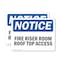 Signmission Fire Riser Room Roof Top Access OSHA Notice Sign, Plastic, 14in W x 10in L, 2PK OS-2PACK-NS-P-1014-L-12652 - alternate 1